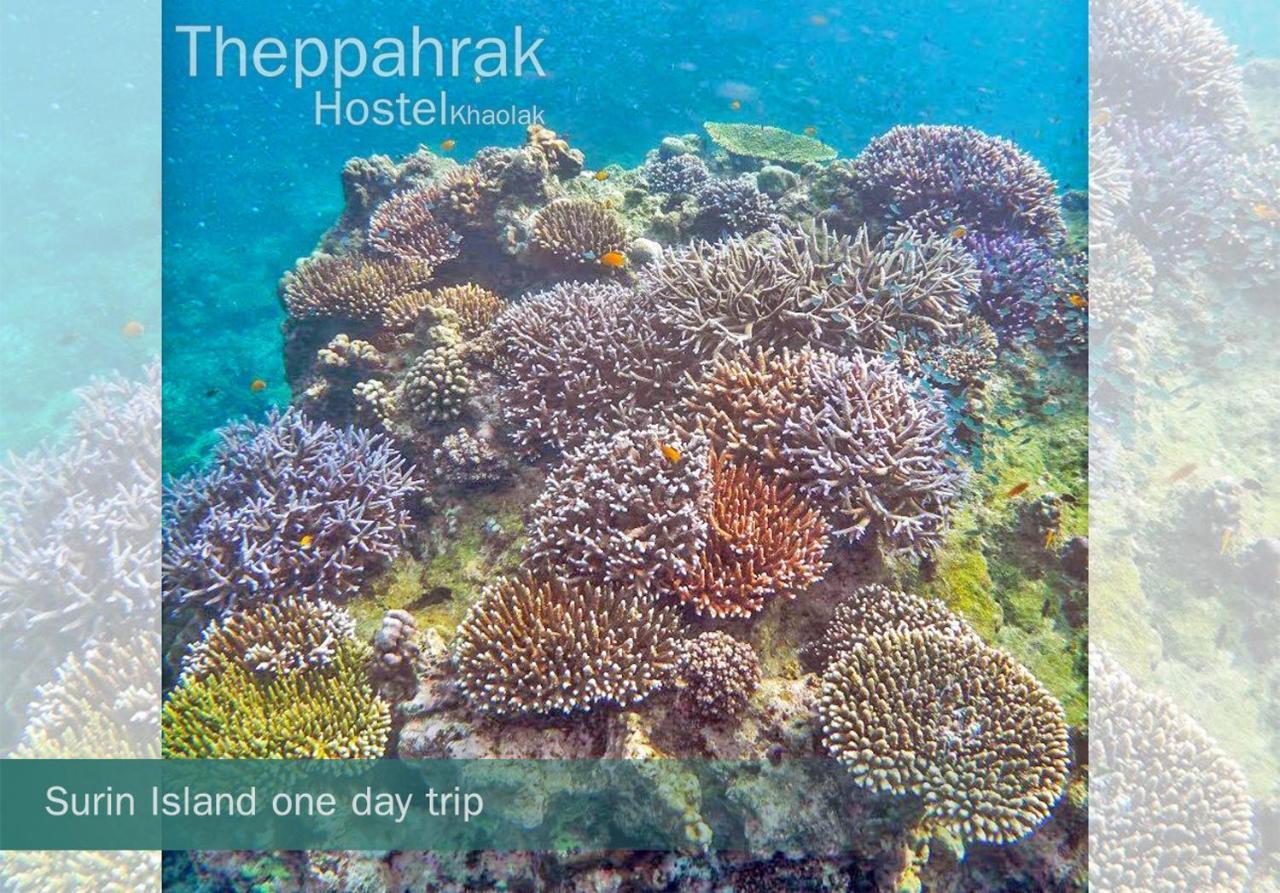 Theppahrak Hostel Khaolak Khao Lak Eksteriør bilde